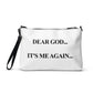 "Dear God it's me again" White Crossbody bag