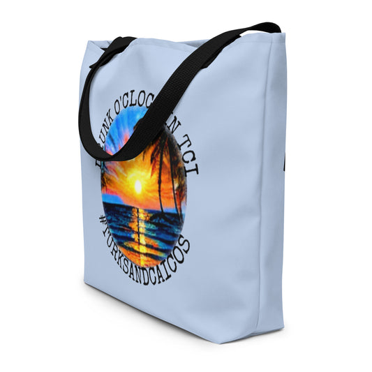 "Drunk Oclock in TCI" Large Tote Bag