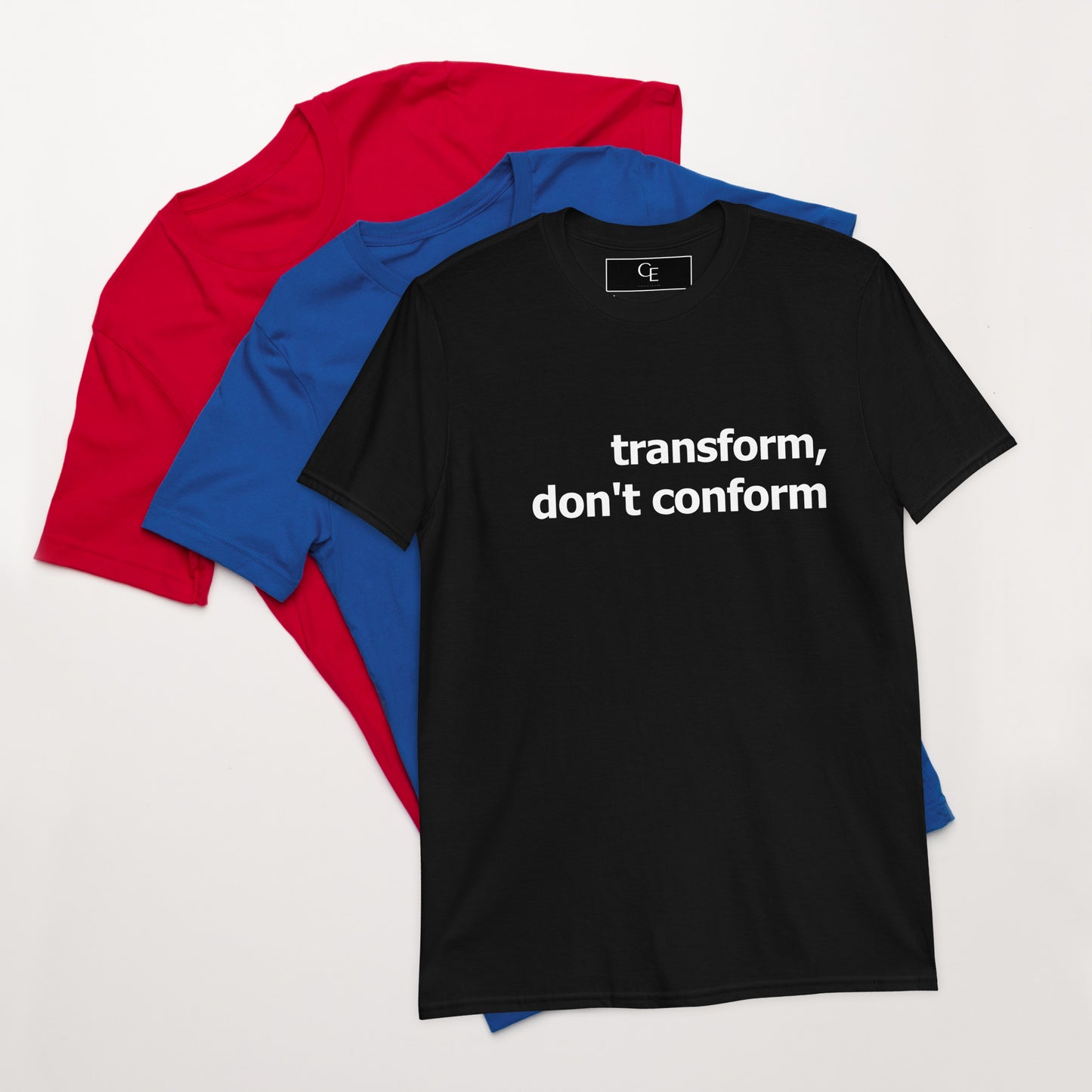 Transform, dont conform- Short-Sleeve Unisex T-Shirt