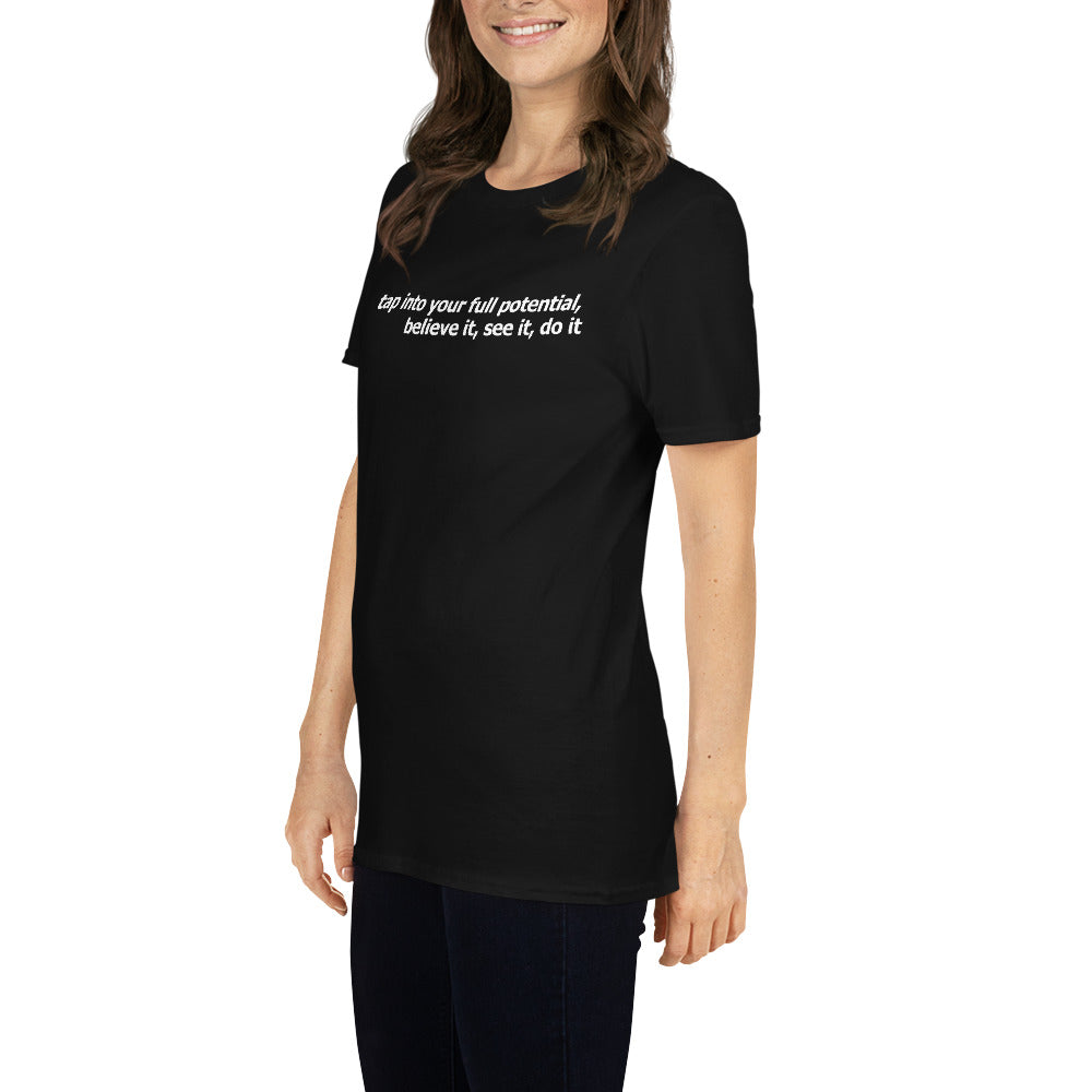 Tap into your full potential- Short-Sleeve Unisex T-Shirt