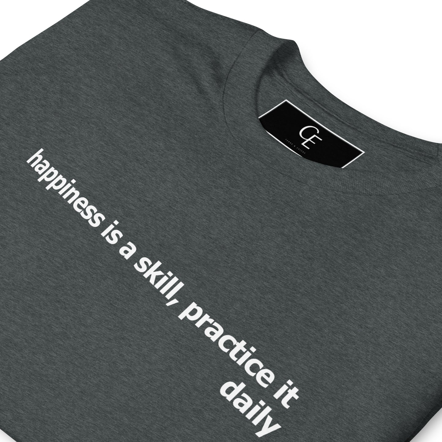 Happiness is a skill- Short-Sleeve Unisex T-Shirt