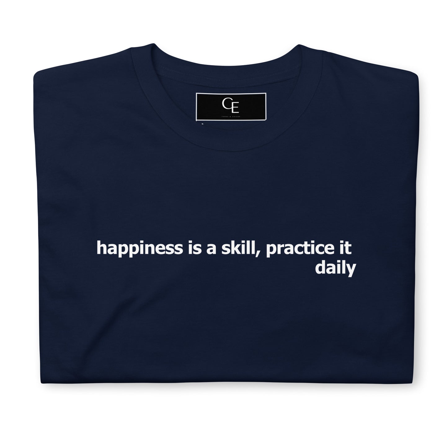 Happiness is a skill- Short-Sleeve Unisex T-Shirt