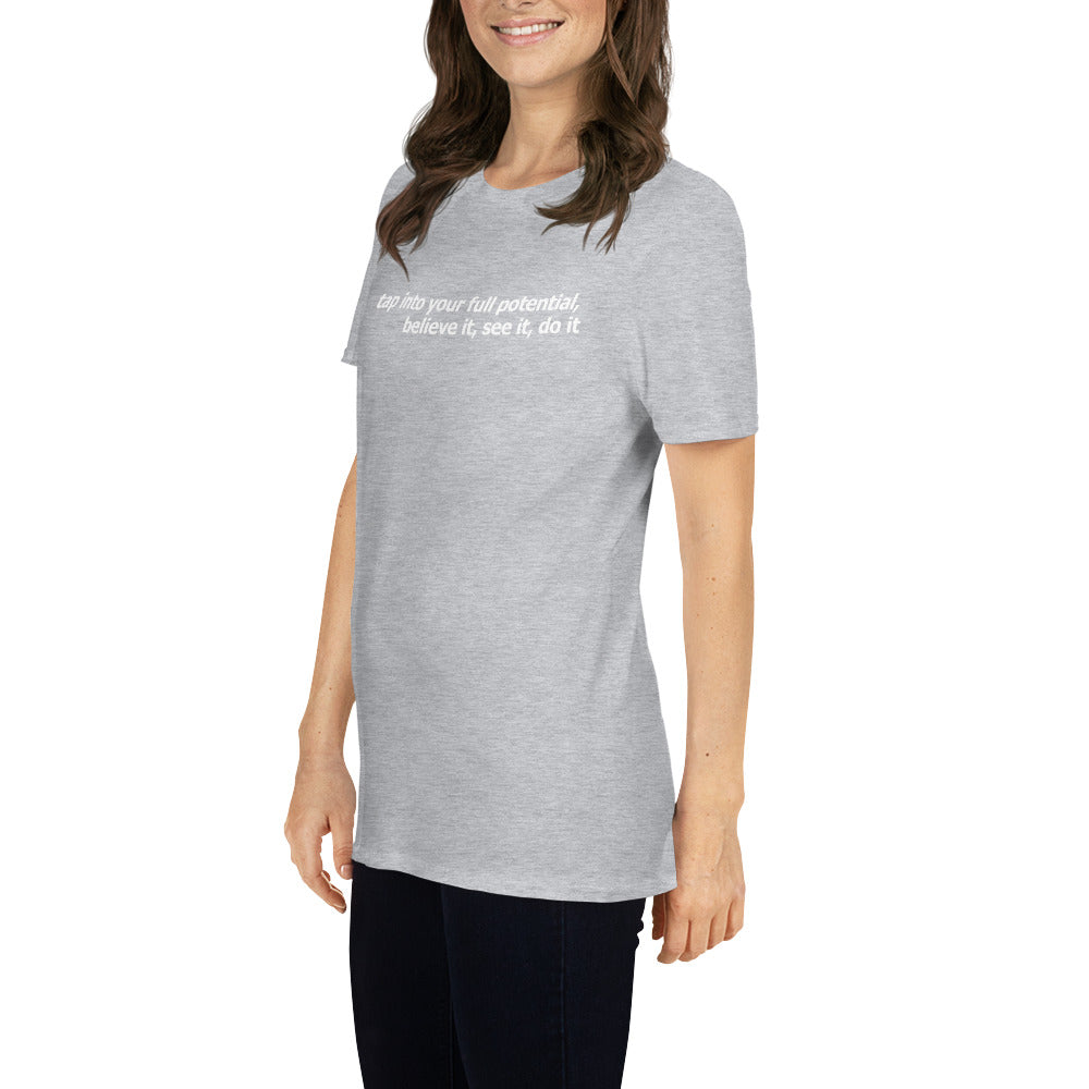 Tap into your full potential- Short-Sleeve Unisex T-Shirt