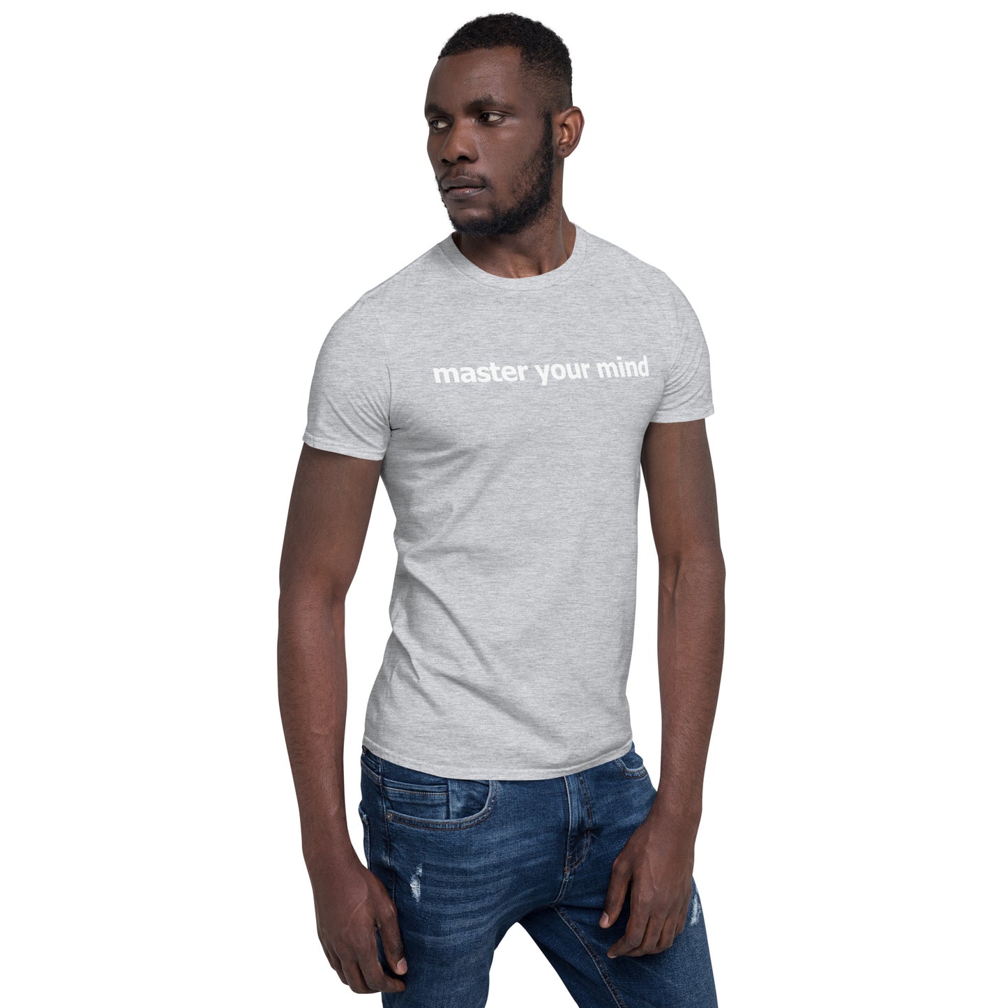 Master your mind- Short-Sleeve Unisex T-Shirt